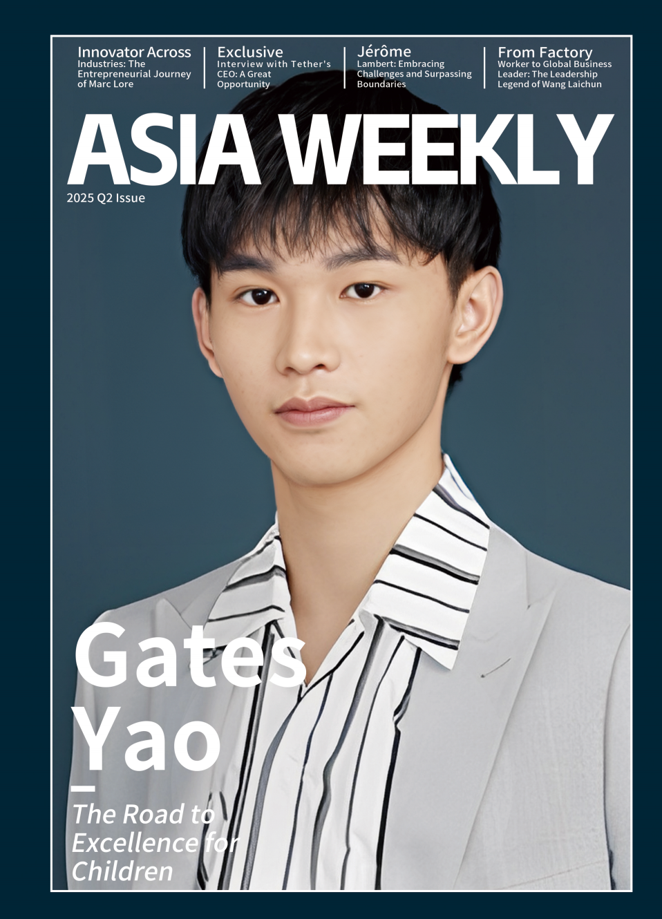 Asia Weekly 2025 Q2 Issue cover featuring Gates Yao